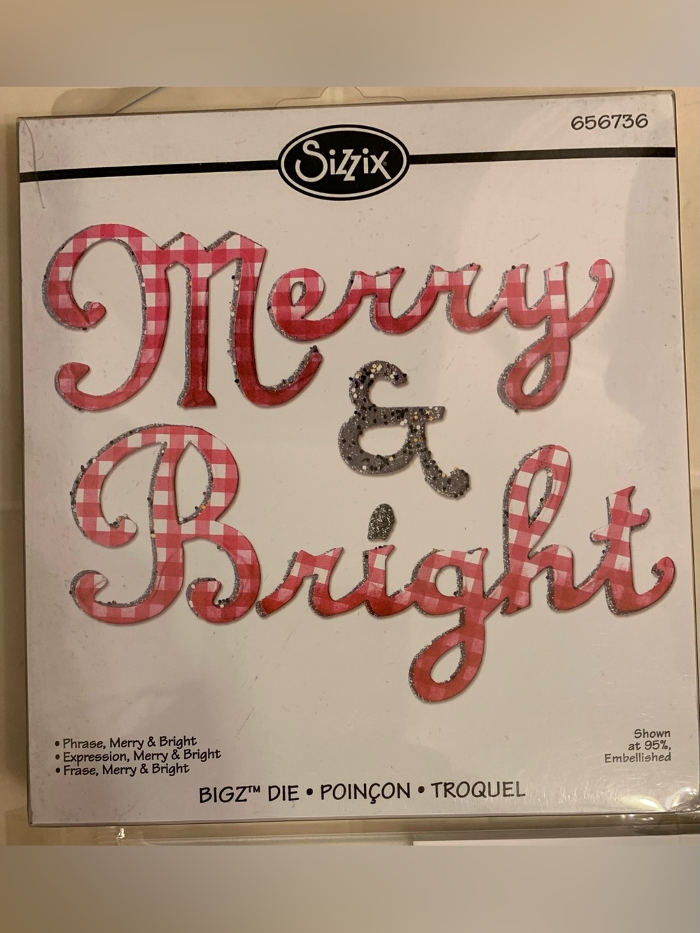 Sizzix Merry & Bright Die Set. I opened it to make sure it was new